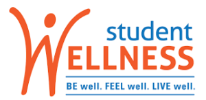 Student Wellness Be Well Fell Well Live Well