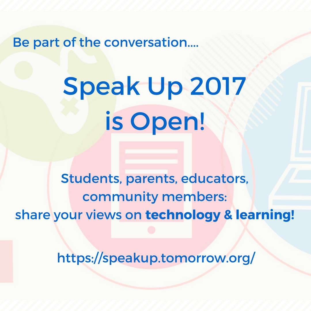 Speak Up 2017 is Open