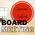 Special Called Board Meeting