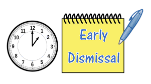 Early Dismissal