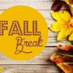 Fall Break